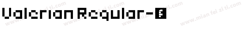 Valerian Regular字体转换